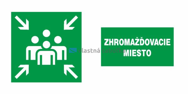 Únikový východ #E - zhromažďovacie miesto